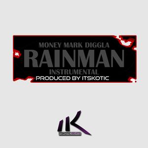 Rainman (feat. Money Mark Diggla) (Instrumental) (Instrumental)