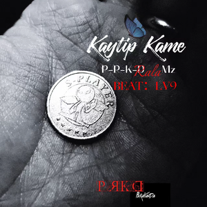 Kaytip Kame【别再回来】