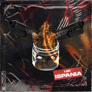 ISPANIA (feat. Lek & 9ris)