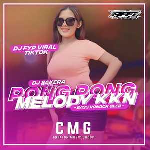 DJ PONG PONG X MELODY KKN • PARGOY STYLE • Bass Rondok Gleer •