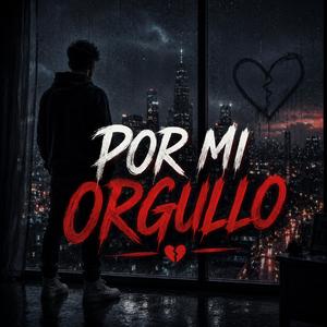 Por Mi Orgullo