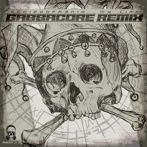 My Life (Gabbacore Remix)