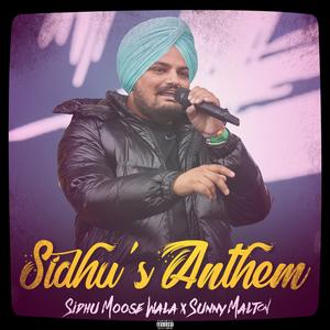 Sidhu's Anthem (feat. Sunny Malton )