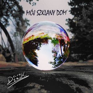 Mój szklany dom