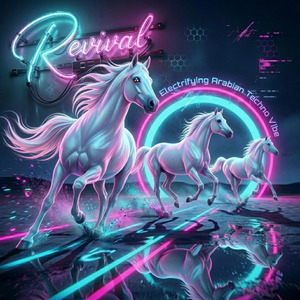 Revival - Electrifying Arabian Techno Vibe (Psalm 51:12)