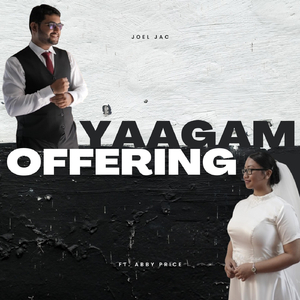 Yaagam (Offering) [feat. Abby Price]