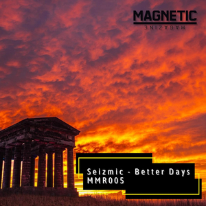Better Days (Original Mix)