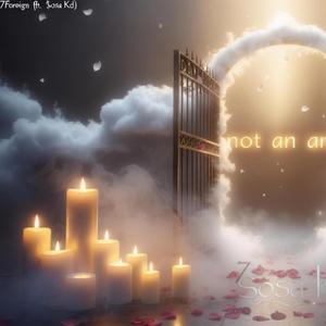 Not an Angel (feat. $osa Kd)