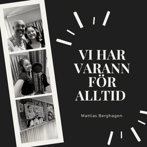 Vi har varann för alltid