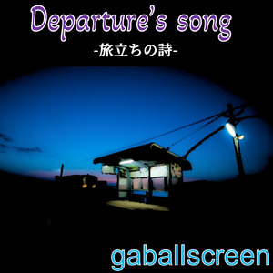 Departure's song