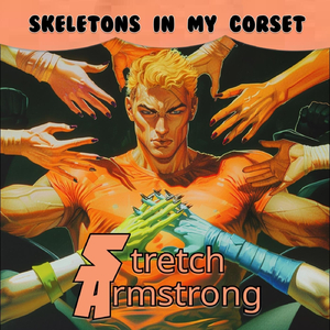 Stretch Armstrong