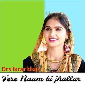 Tere naam ki jhallar