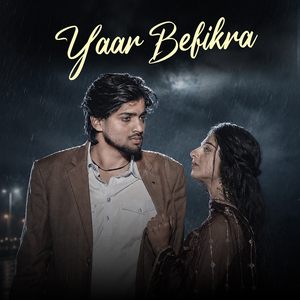 Yaar Befikra