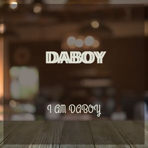 i am daboy
