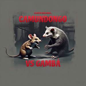 CAMUNDONGO vs. GAMBÁ