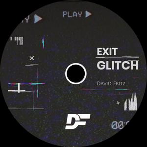 Exit Glitch (Radio Edit)