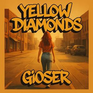 Gioser (Yellow Diamonds PREVIA)