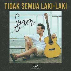 Tidak Semua Laki Laki