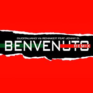 Benvenuto (feat. Duo Italiano & Jenny D.) (Christmas Bonus track)