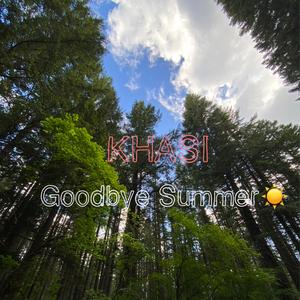 Goodbye Summer