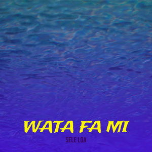 Wata Fa Mi