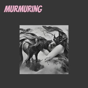 Murmuring