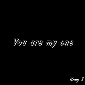You Are My One