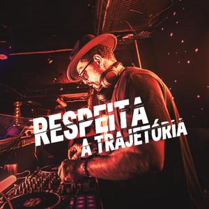 Respeita a Trajetória