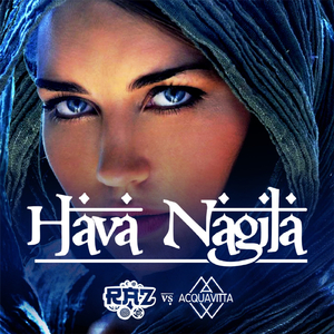 Hava Nagila (Original Mix)