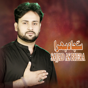 Sajjad (As) Bhera
