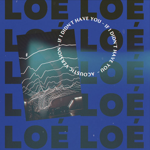 If I Didn't Have You (Acoustic Version)