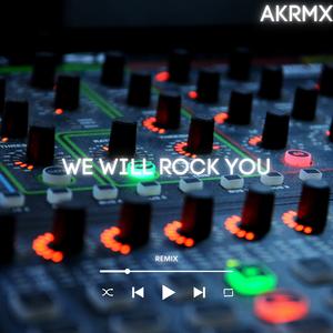 We Will Rock You (Remix)