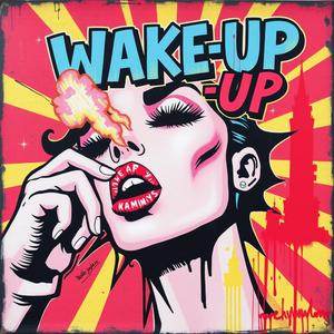 wake up (feat. xtsy*)