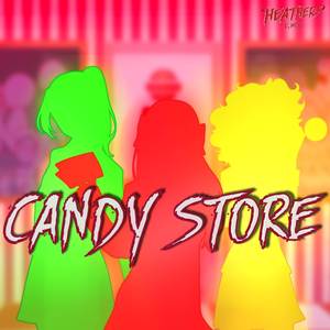 Candy Store (From "HEATHERS: The Musical") (Cover en Español)