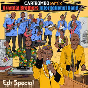 Edi Special – Oriental Brothers International Band (Remix By Caribombo)