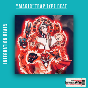 【FREE】“Magic”Trap Type Beat