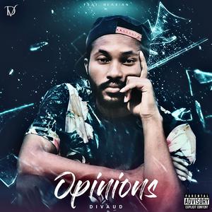 Opinions (feat. Blaxian)