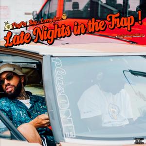 Late Nights In The Trap (feat. Larry June)