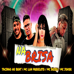Na Brisa (feat. Mc Joker)