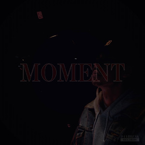 MOMENT STARRING HELL T