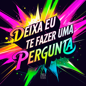 Deixa Eu Te Fazer uma Pergunta - Eletrofunk