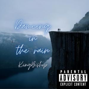 Dancing In The Rain