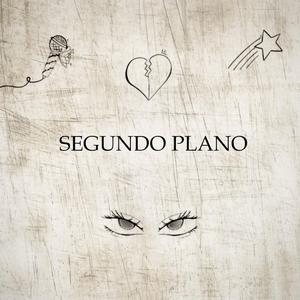 Segundo Plano (feat. YAKUA)