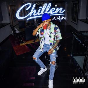 Chillen