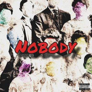 NOBODY