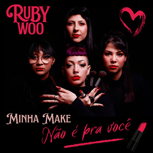 Minha Make Não É pra Você
