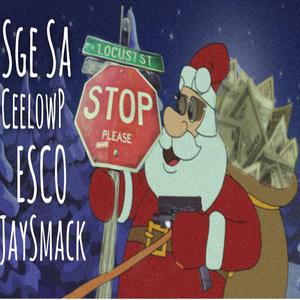 A 414 Christmas (feat. Esco Upp, Ceelow & Sge sa)
