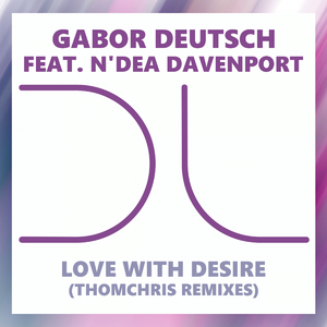 Love With Desire (ThomChris Remixes) (Instrumental Remix)