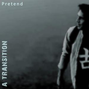 Pretend
