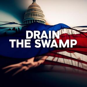 Drain the Swamp